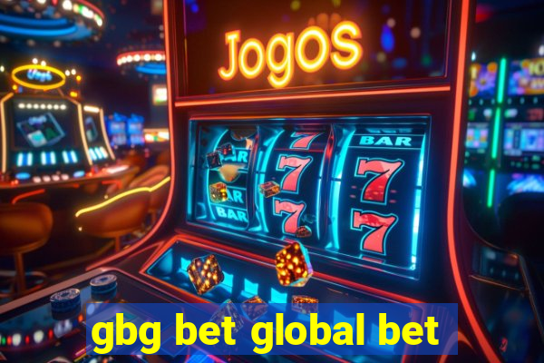 gbg bet global bet